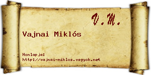 Vajnai Miklós névjegykártya